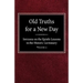 Old Truths for a New Day: Sermons on the Epistle Lessons in the Historic Lectionary Volume 2