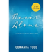 Never Alone: Parenting A Child With Special Needs