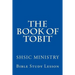 The Book of Tobit: Old Testament Scripture