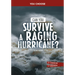 Can You Survive a Raging Hurricane?: An Interactive Survival Adventure