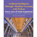 Artificial Intelligence Through Machine Learning WIth Python: Every Line of Code Explained