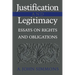 Justification and Legitimacy: Essays on Rights and Obligations