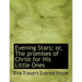 Evening Stars; Or, the Promises of Christ for His Little Ones