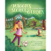 Maggie's Secret Garden
