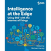 Intelligence at the Edge: Using SAS with the Internet of Things