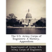The U.S. Army Corps of Engineers: A History, Appendices