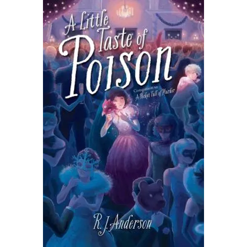 A Little Taste of Poison