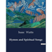 Hymns and Spiritual Songs