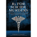 RX for Suicide Murders