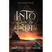 Into The Fire