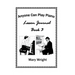 Anyone Can Play Piano: Lesson Journal Book Three