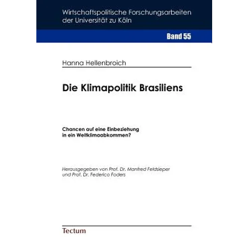 Die Klimapolitik Brasiliens
