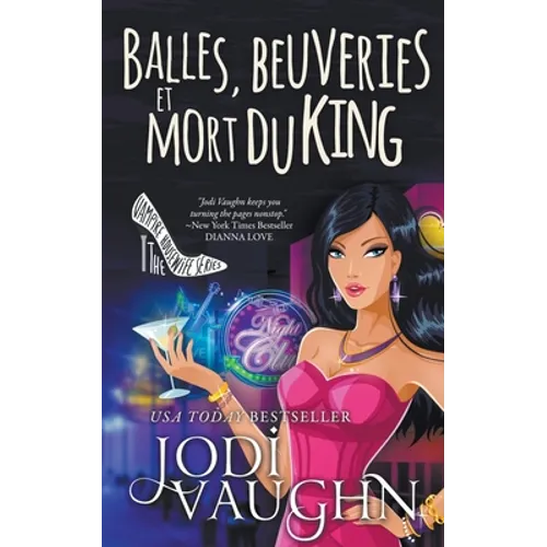Balles, beuveries et mort du King
