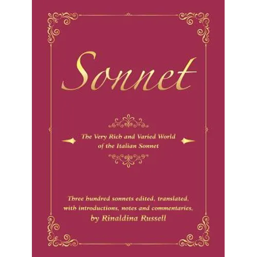 Sonnet: The Very Rich and Varied World of the Italian Sonnet