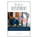 The First Deployment