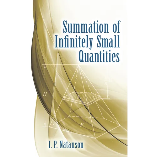Summation of Infinitely Small Quantities