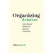 Organizing Relation: Attachment Theory and Literary Criticism