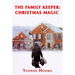 The Family Keeper: Christmas Magic