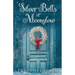 Silver Bells at Moonglow