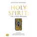 Holy Spirit: The Curse Breaker: Experience Permanent Deliverance from Generational Cycles