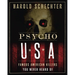 Psycho USA: Famous American Killers You Never Heard of