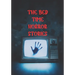 The Bed Time Horror Stories: Best True Horror Collection in This Year.