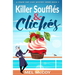 Killer Soufflés & Clichés (A Cruise Ship Cozy Mystery Series Book 2)