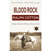 Blood Rock: A Ranger Sam Burrack Western Adventure