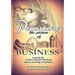 Painting The Picture Of Business: A Guide For Creative People Thinking About Starting A Business