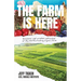 The Farm Is Here
