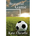 Beautiful Game