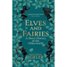 Elves and Fairies: A Short History of the Otherworld