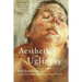 Aesthetics of Ugliness: A Critical Edition