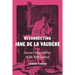 Resurrecting Jane de La Vaudère: Literary Shapeshifter of the Belle Époque