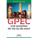 La GPEC: Une question de vie ou de mort
