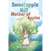 Sweetapple Hill: Mother of Apples