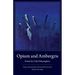 Opium and Ambergris