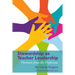 Stewardship as Teacher Leadership: Portraits from the Profession