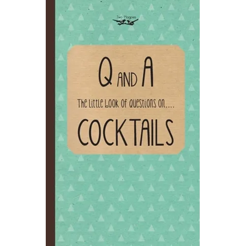 Little Book of Questions on Cocktails
