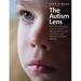 The Autism Lens: Everything Teachers Need to Connect with Students, Build Confidence, and Promote Classroom Learning