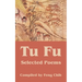 Tu Fu: Selected Poems