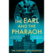 The Earl and the Pharaoh: From the Real Downton Abbey to the Discovery of Tutankhamun