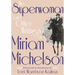 Superwoman and Other Writings by Miriam Michelson