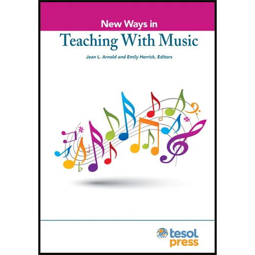 New Ways in Teaching with Music