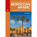 The Routledge Introductory Course in Moroccan Arabic: An Introductory Course