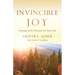 Invincible Joy: Chasing God's Dreams For Your Life
