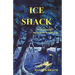 Ice Shack