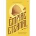 Empire Eternal: In Defense of Imperialism