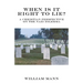 When Is It Right to Lie?: A Christian Perspective on the Nazi Dilemma