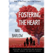 Fostering the Heart: Devotions to strengthen and encourage foster, kinship, or adoptive parents.